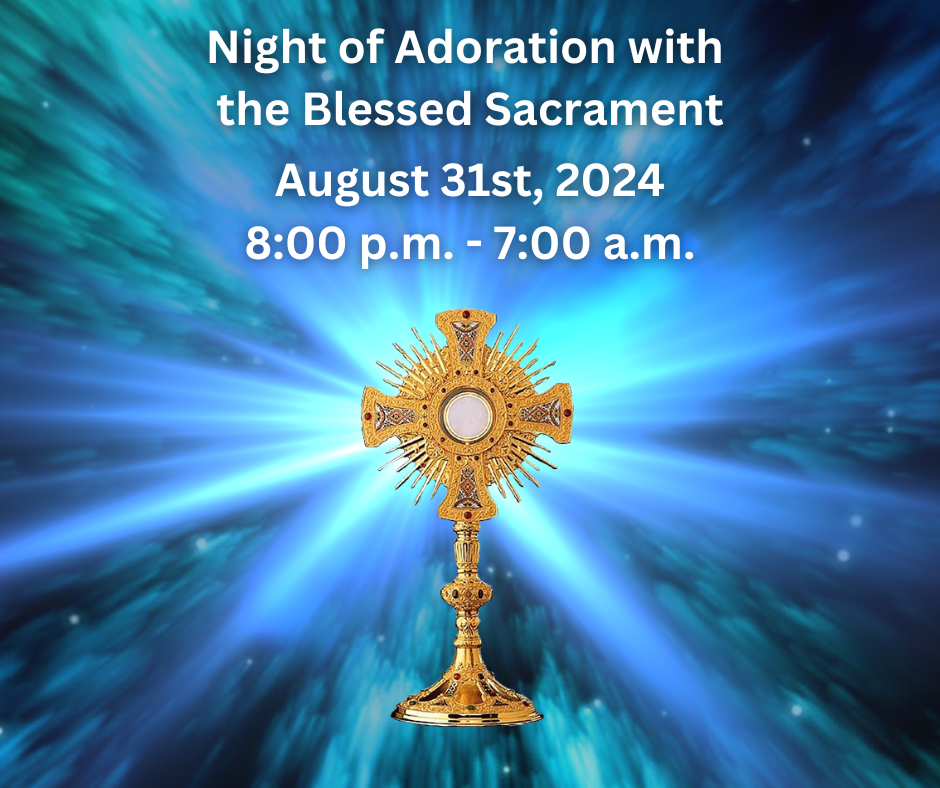 Holy Sacrament of Adoration