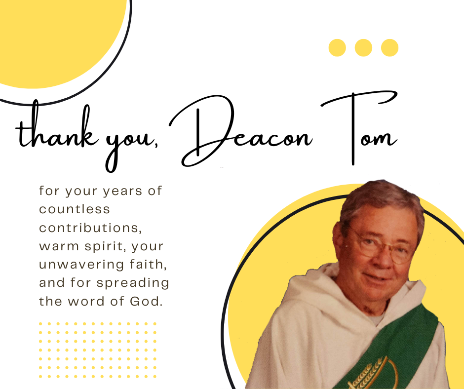 Farewell and Godspeed, Deacon Tom!