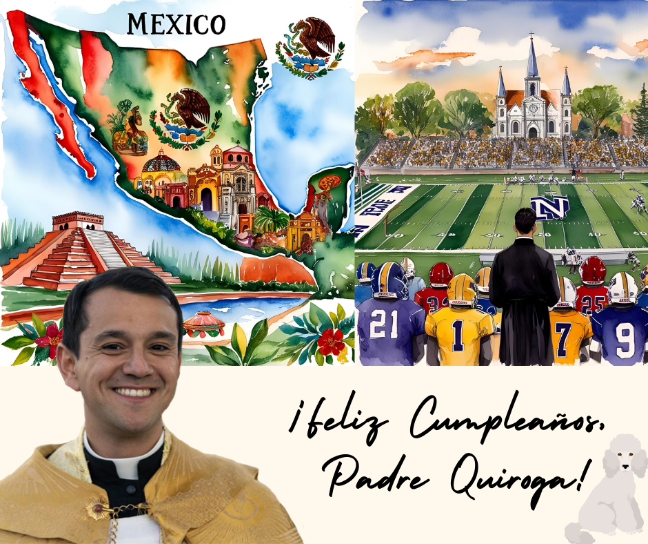 Happy Birthday, Father Quiroga!