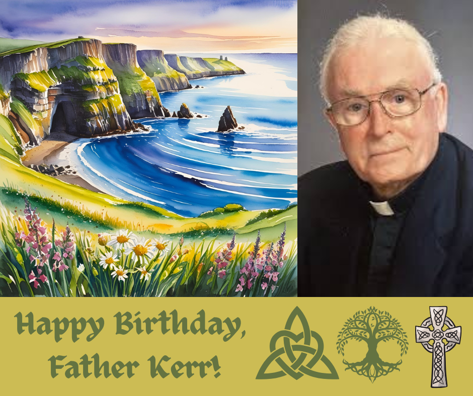 Happy Birthday, Father Kerr