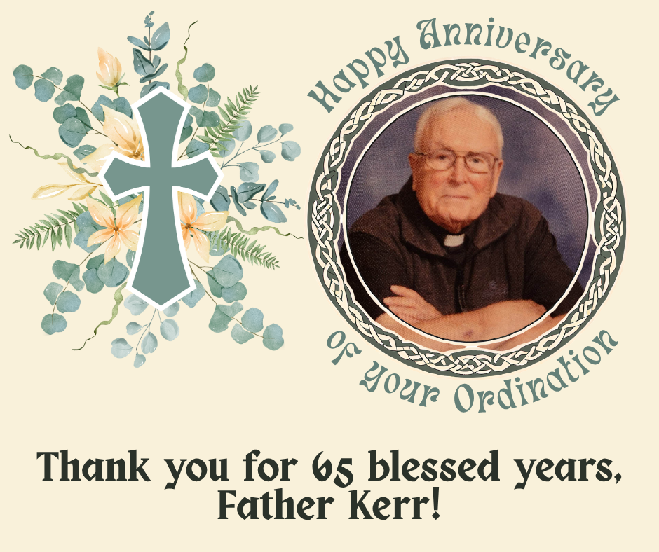 Father Kerr's Anniversary of Ordination