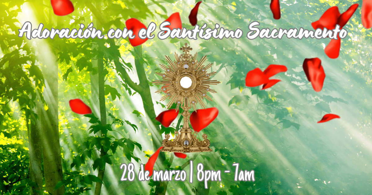 Adoración al Santísimo Sacramento